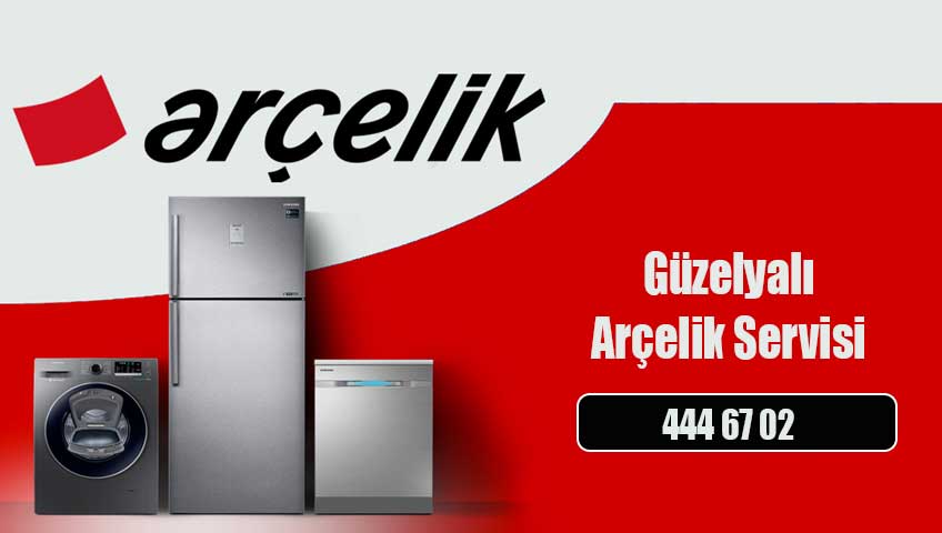 Güzelyalı Arçelik Servisi