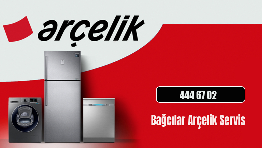 Bağcılar Arçelik Servis