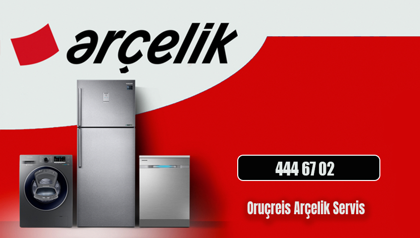 Oruçreis Arçelik Servis